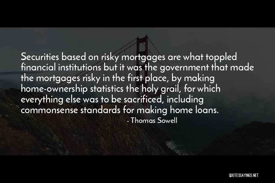 Securities Quotes By Thomas Sowell Securities Quotes By Thomas Sowell