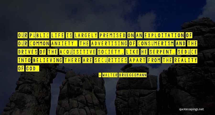 Securities Quotes By Walter Brueggemann Securities Quotes By Walter Brueggemann