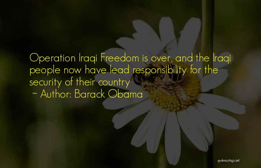 Security And Freedom Quotes By Barack Obama