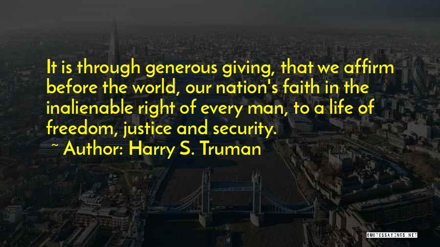 Security And Freedom Quotes By Harry S. Truman