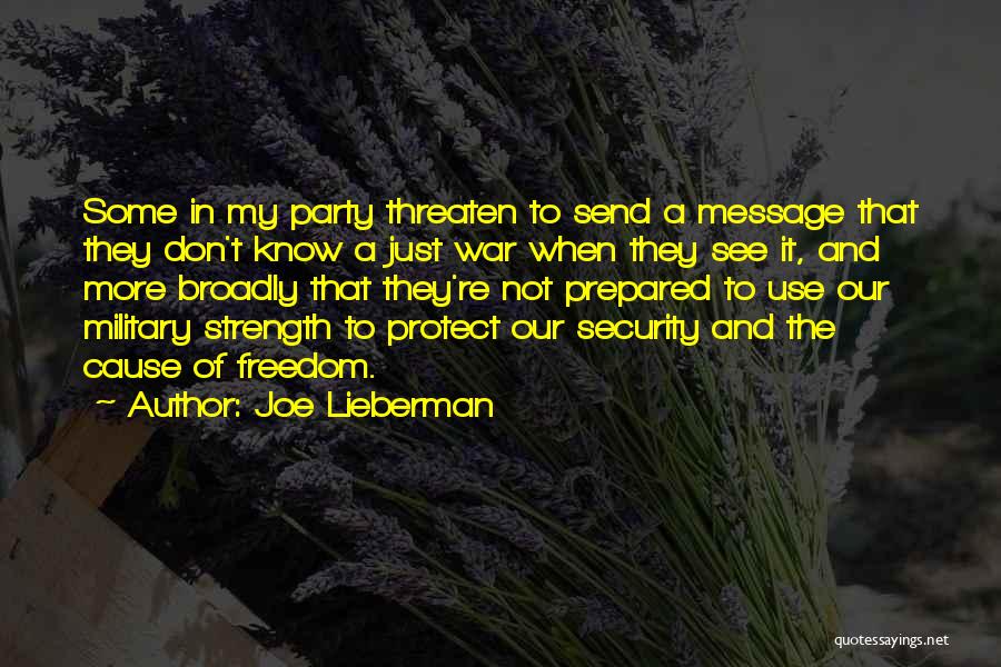 Security And Freedom Quotes By Joe Lieberman