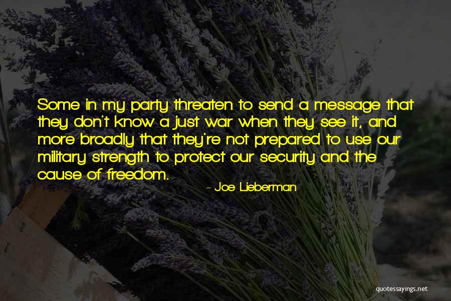 Security And Freedom Quotes By Joe Lieberman