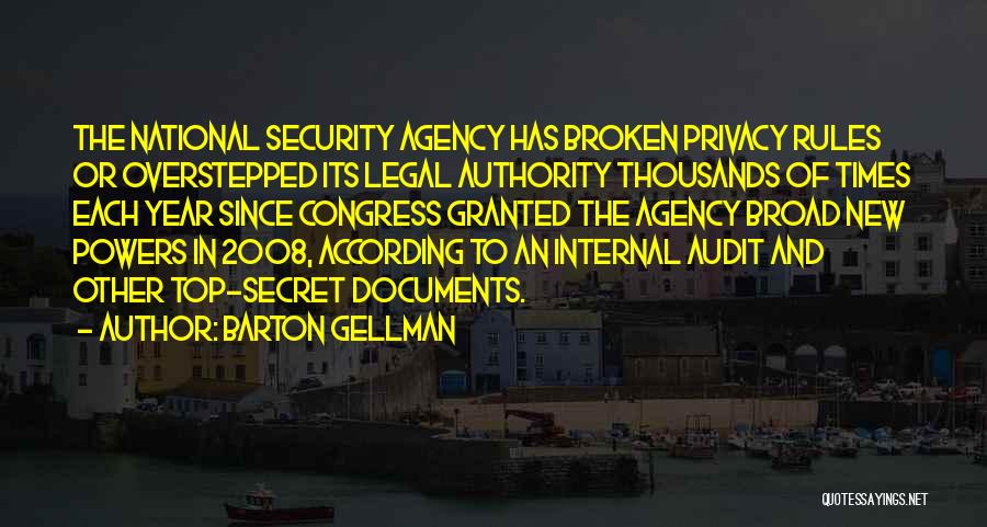 Security And Privacy Quotes By Barton Gellman