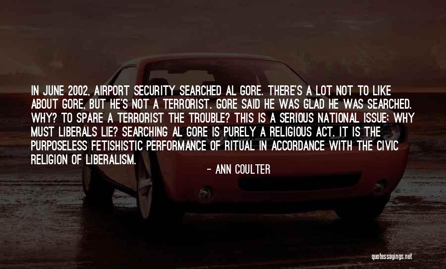 Security At Airports Quotes By Ann Coulter Security At Airports Quotes By Ann Coulter