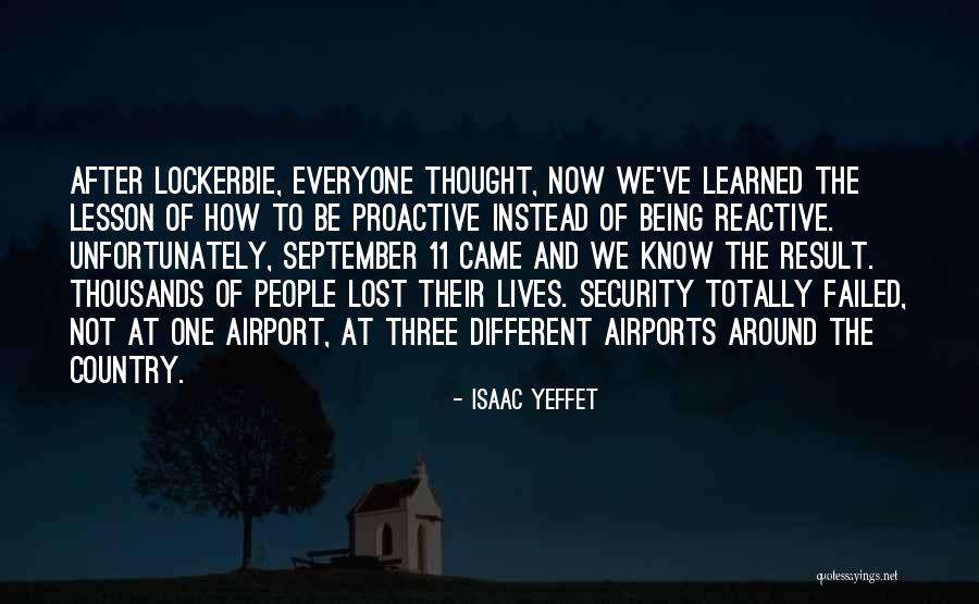 Security At Airports Quotes By Isaac Yeffet Security At Airports Quotes By Isaac Yeffet
