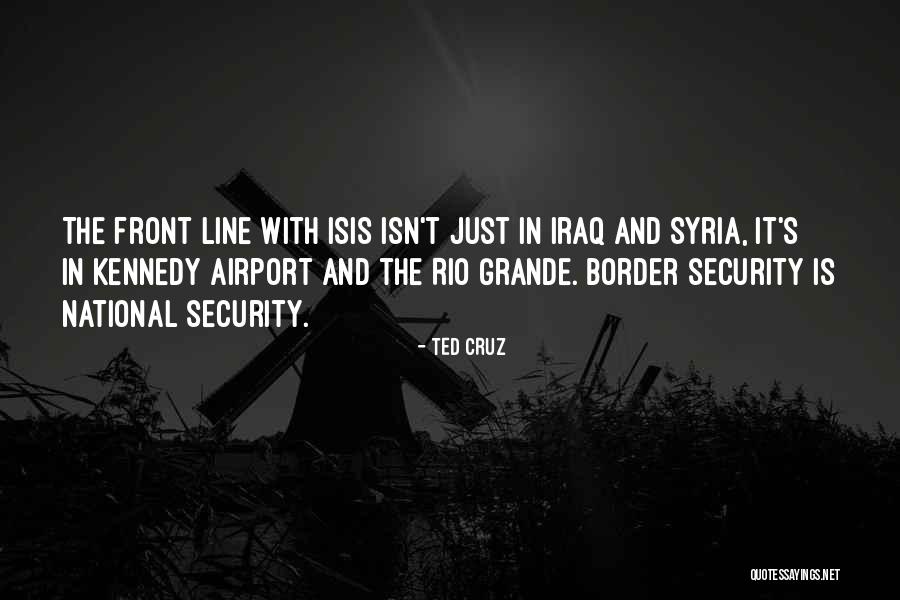 Security At Airports Quotes By Ted Cruz Security At Airports Quotes By Ted Cruz