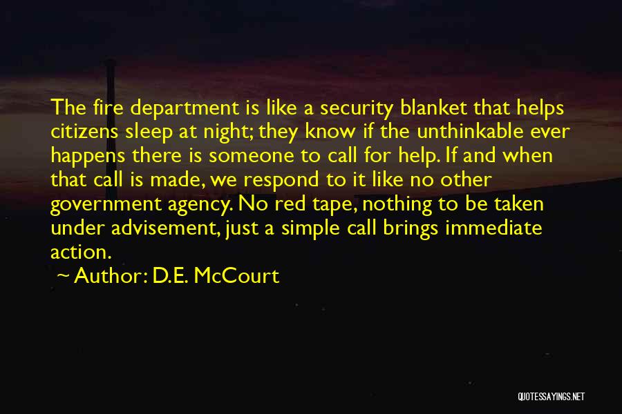 Security Blanket Quotes By D.E. McCourt