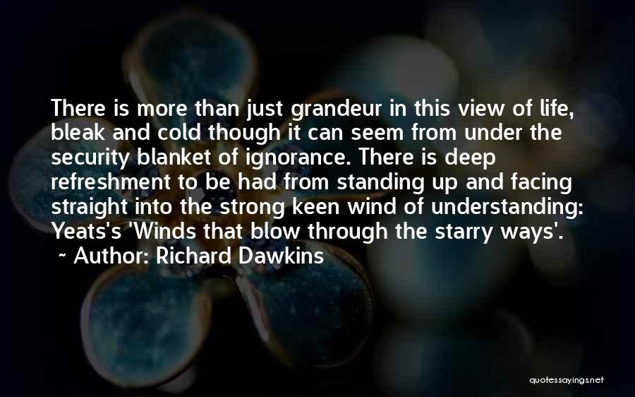 Security Blanket Quotes By Richard Dawkins