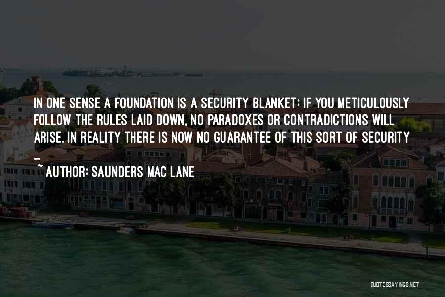 Security Blanket Quotes By Saunders Mac Lane