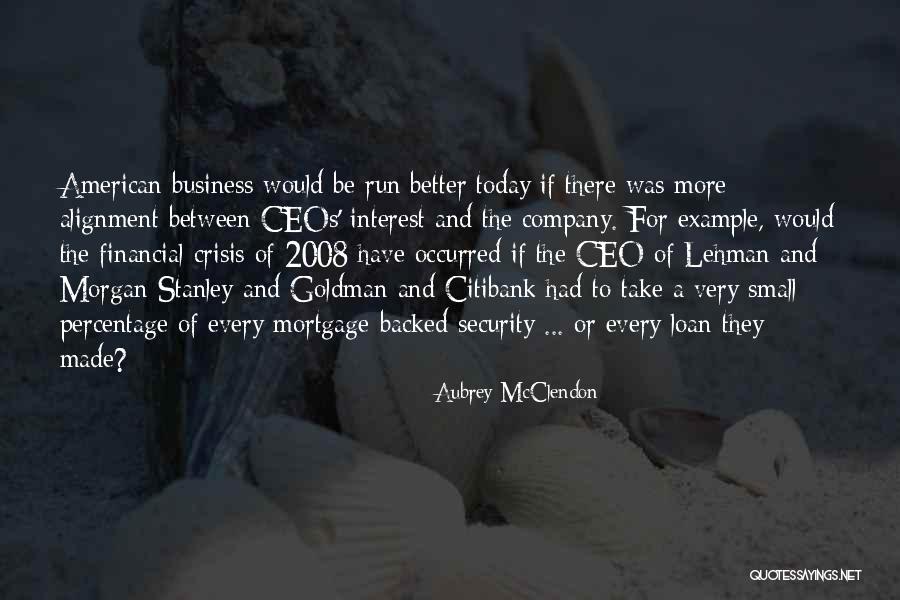Security Company Quotes By Aubrey McClendon Security Company Quotes By Aubrey McClendon