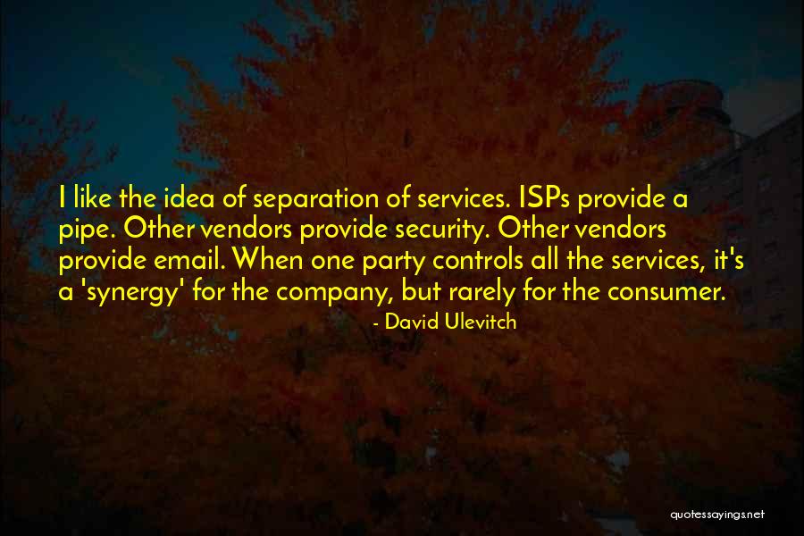 Security Company Quotes By David Ulevitch Security Company Quotes By David Ulevitch