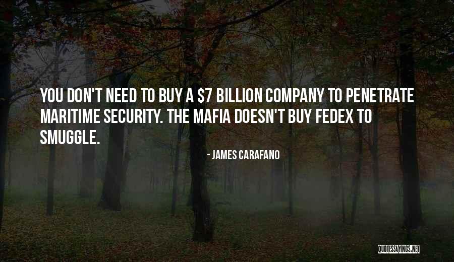 Security Company Quotes By James Carafano Security Company Quotes By James Carafano