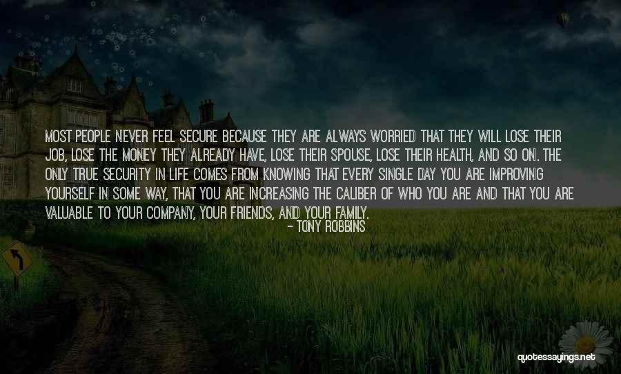Security Company Quotes By Tony Robbins Security Company Quotes By Tony Robbins