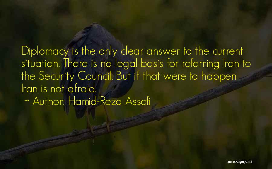 Security Council Quotes By Hamid-Reza Assefi