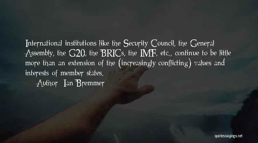 Security Council Quotes By Ian Bremmer