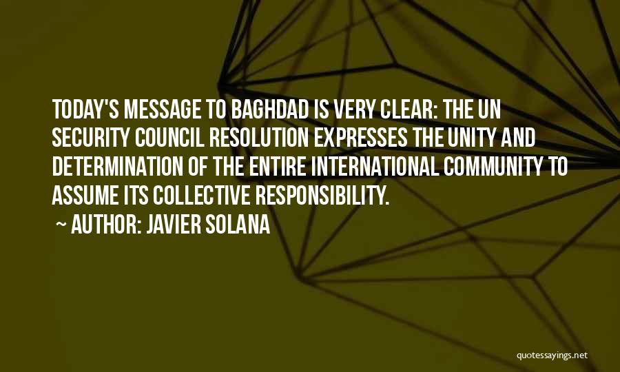 Security Council Quotes By Javier Solana