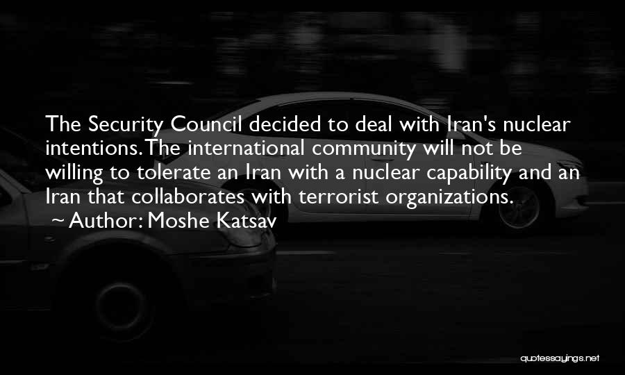 Security Council Quotes By Moshe Katsav