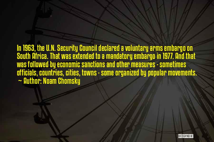 Security Council Quotes By Noam Chomsky