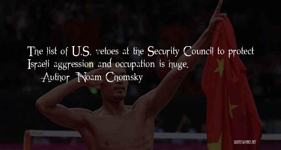 Security Council Quotes By Noam Chomsky