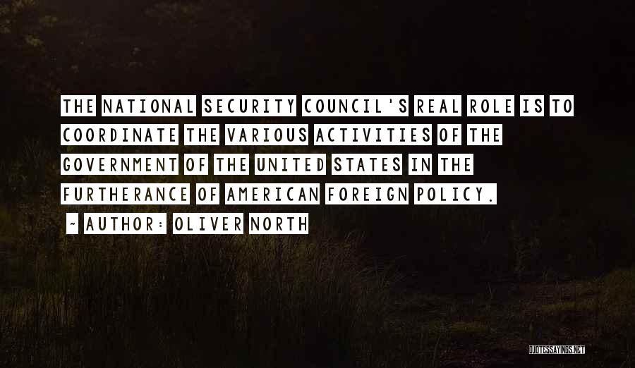 Security Council Quotes By Oliver North