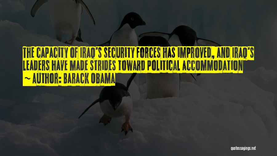 Security Forces Quotes By Barack Obama