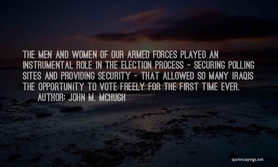 Security Forces Quotes By John M. McHugh