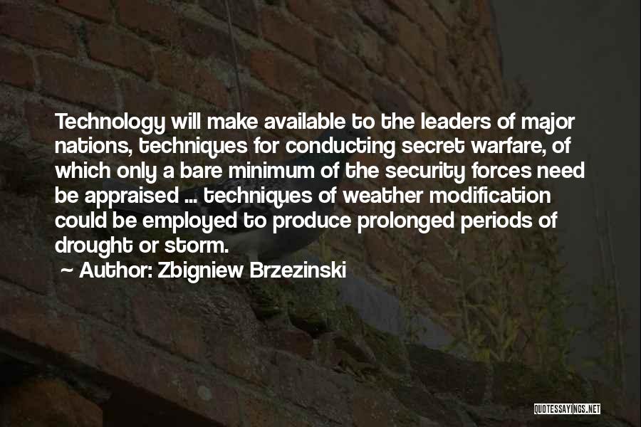 Security Forces Quotes By Zbigniew Brzezinski