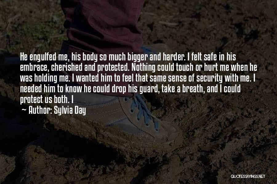 Security Guard Quotes By Sylvia Day