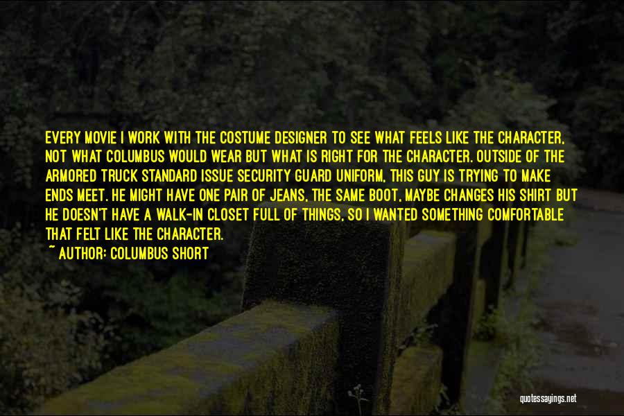 Security Guards Quotes By Columbus Short