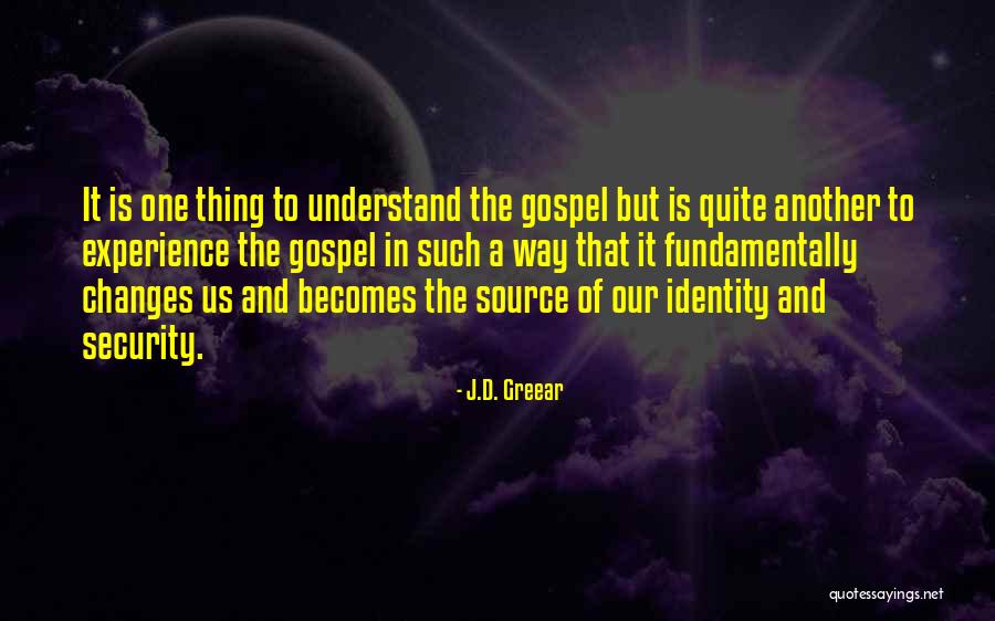 Security In Christ Quotes By J.D. Greear