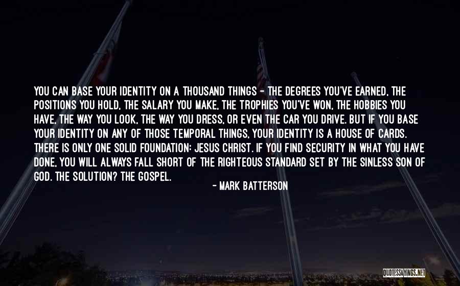 Security In Christ Quotes By Mark Batterson