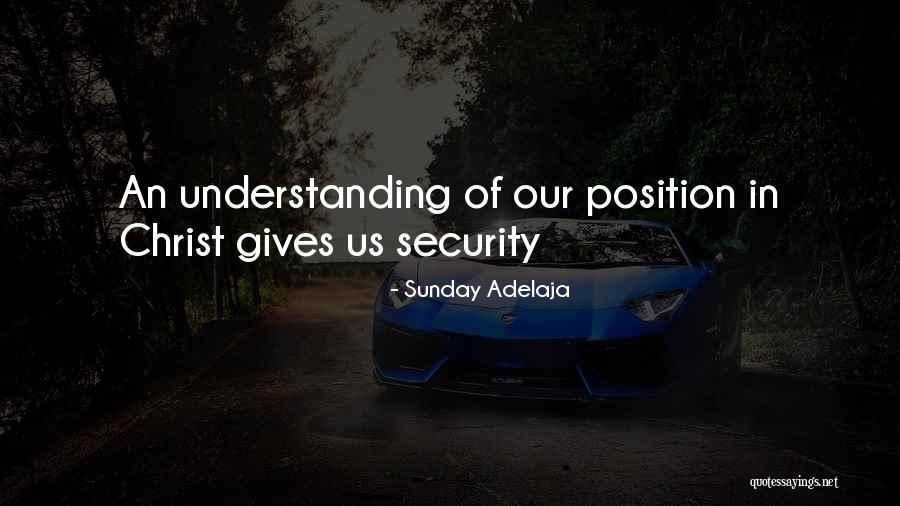 Security In Christ Quotes By Sunday Adelaja