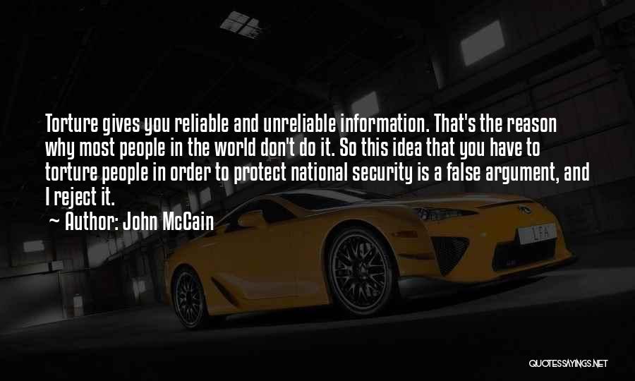 Security Information Quotes By John McCain