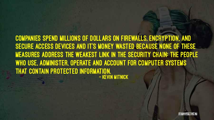 Security Information Quotes By Kevin Mitnick