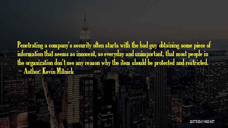 Security Information Quotes By Kevin Mitnick