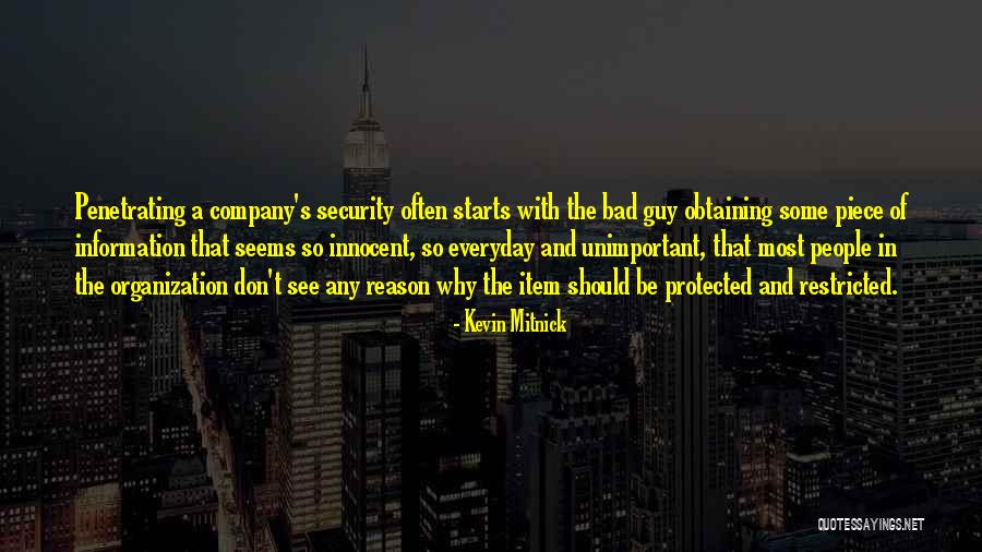 Security Information Quotes By Kevin Mitnick