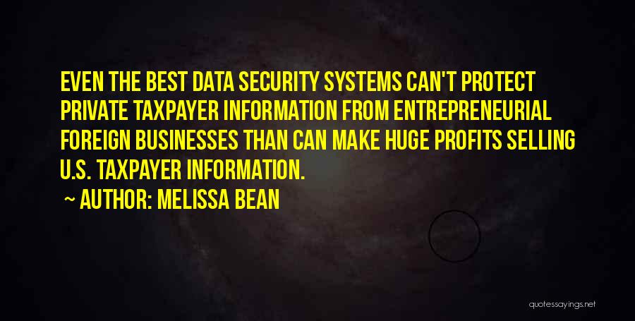 Security Information Quotes By Melissa Bean