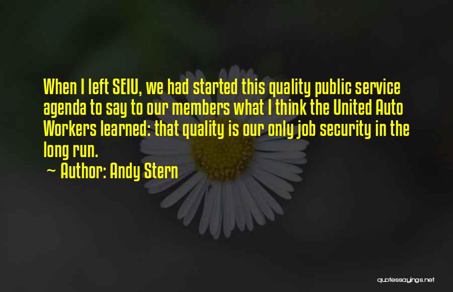 Security Job Quotes By Andy Stern