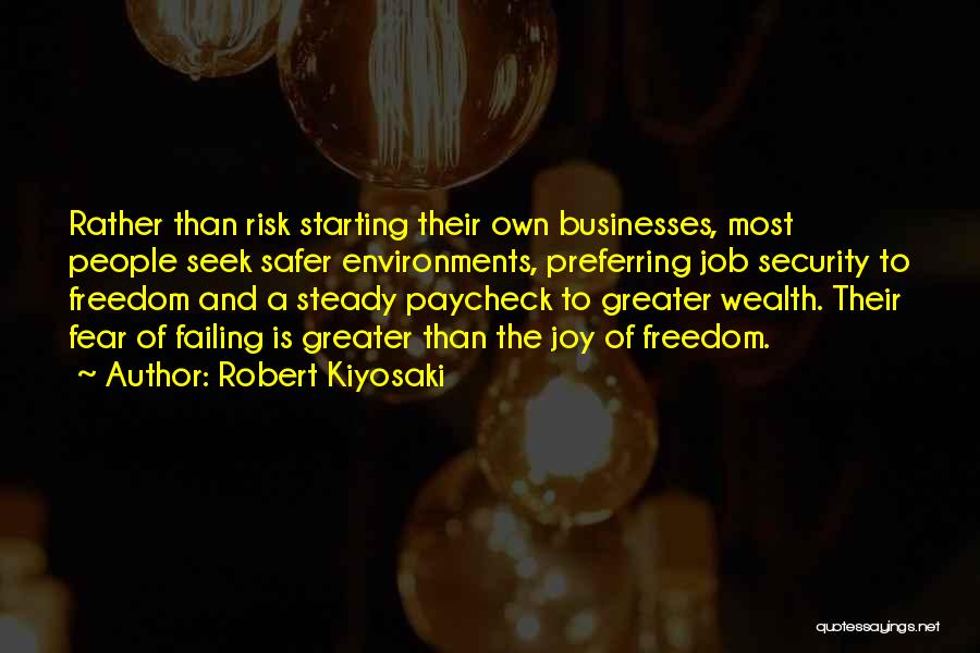 Security Job Quotes By Robert Kiyosaki