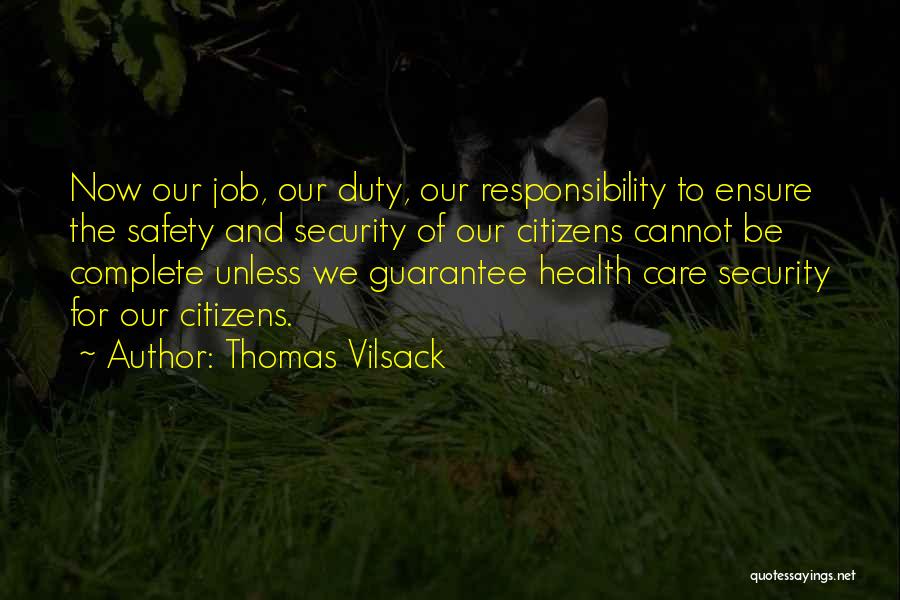 Security Job Quotes By Thomas Vilsack