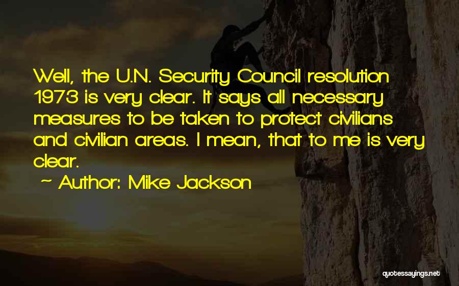 Security Measures Quotes By Mike Jackson