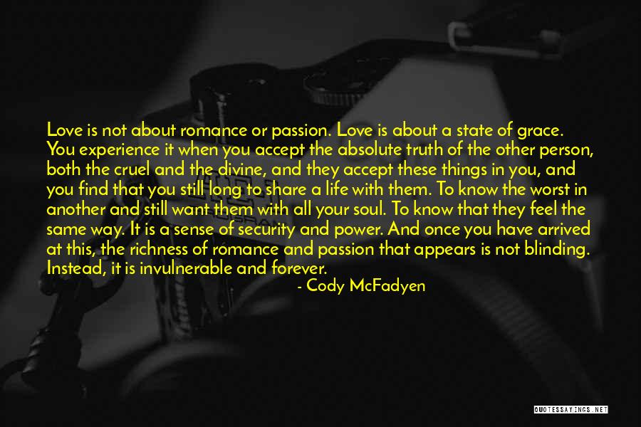 Security Or Passion Quotes By Cody McFadyen Security Or Passion Quotes By Cody McFadyen
