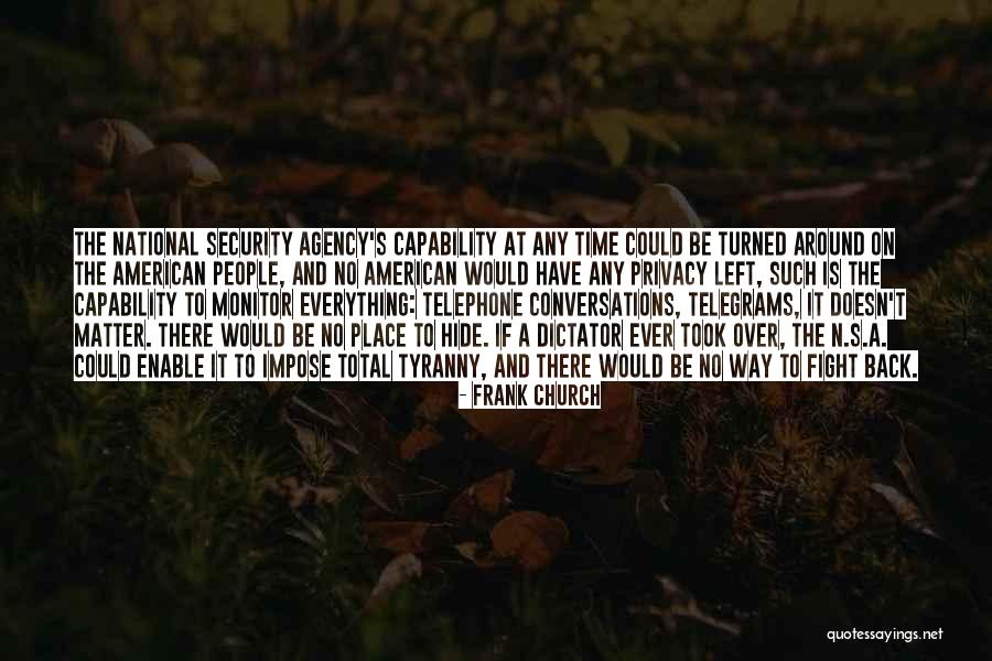 Security Over Privacy Quotes By Frank Church