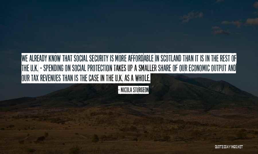 Security Protection Quotes By Nicola Sturgeon Security Protection Quotes By Nicola Sturgeon