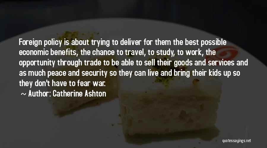 Security Services Quotes By Catherine Ashton