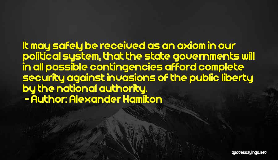 Security System Quotes By Alexander Hamilton