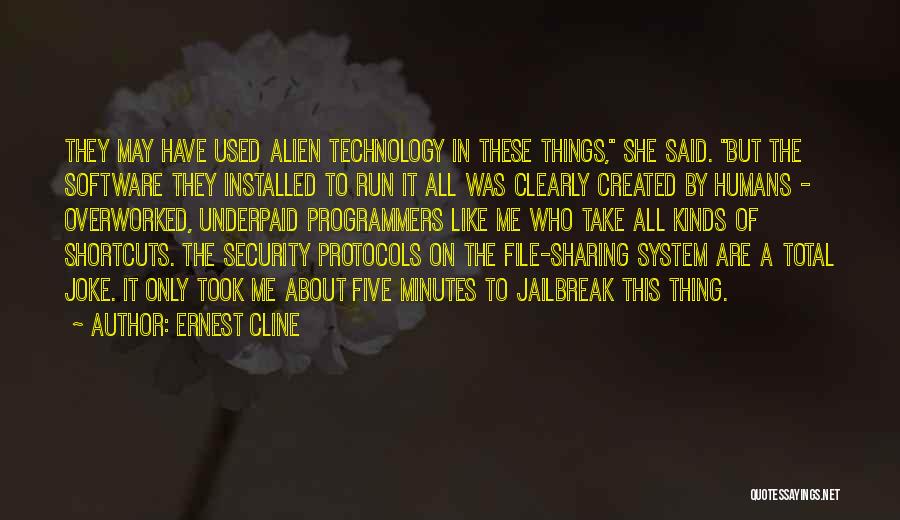 Security System Quotes By Ernest Cline