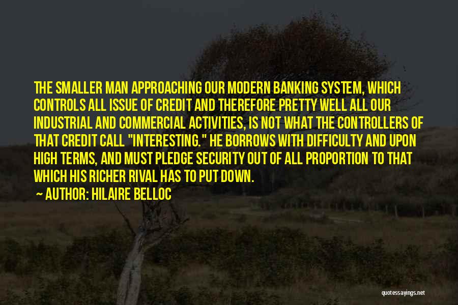 Security System Quotes By Hilaire Belloc