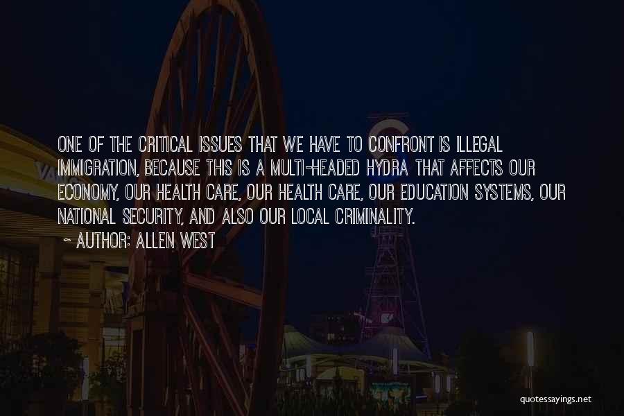 Security Systems Quotes By Allen West