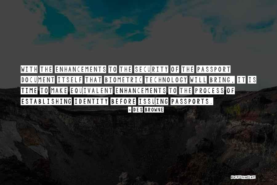 Security Technology Quotes By Des Browne Security Technology Quotes By Des Browne